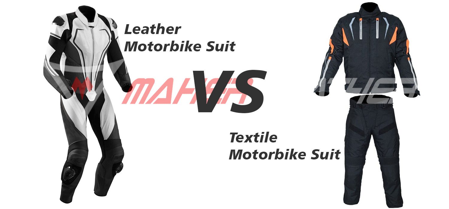 Leather motorbike suit vs Textile Motorbike suit